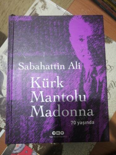 Kürk Mantolu Madonna (70 yaşında)ÖZEL BASKI 712 NO'LU EDİSYON