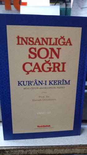 İnsanlığa Son Çağrı Kuran-ı Kerim 1.cild