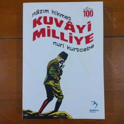 NAZIM HİKMET - KUVAYİ MİLLİYE (Çizgi Roman) NURİ KURTCEBE
