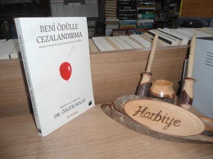 BENİ ÖDÜLLE CEZALANDIRMA