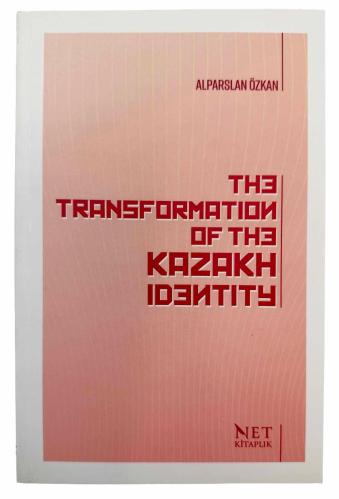 The transformation of the Kazak identity