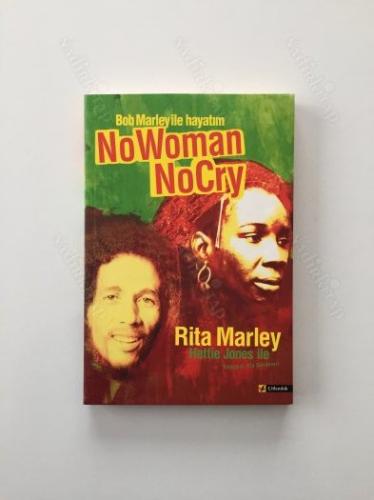 No Woman No Cry - Bob Marley ile Hayatım