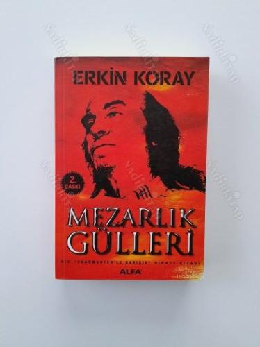 Mezarlık Gülleri - Bir 