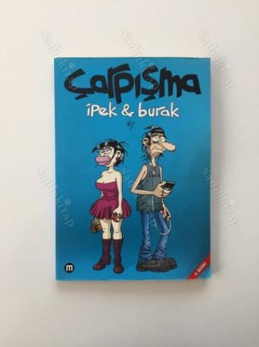 Çarpışma - İpek & Burak