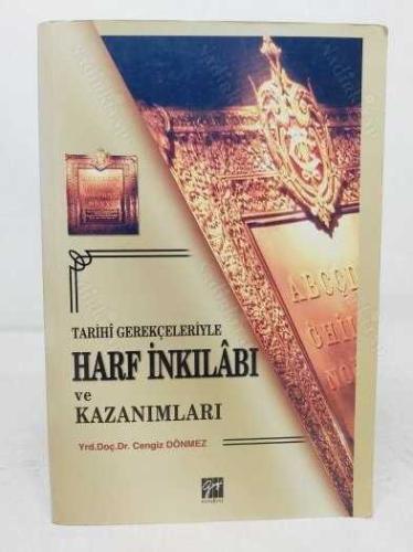 Tarihi Gerekçeleriyle Harf İnkılabı ve Kazanımları