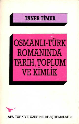 LOT.15 » Osmanlı Türk Romanında Tarih Toplum ve Kimlik