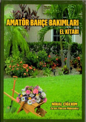 LOT.16 » Amatör Bahçe Bakımları El Kitabı