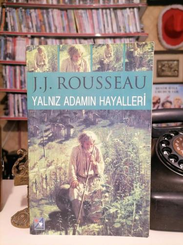 Yalnız Adamın Hayalleri - Yalnız Gezerin Düşleri