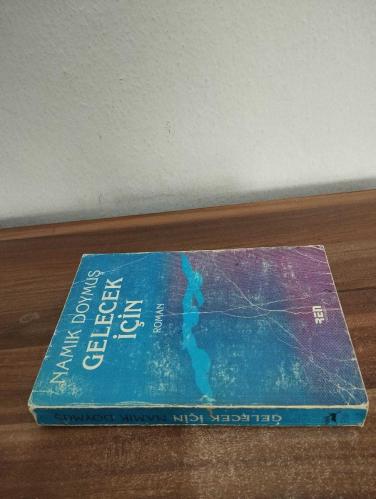 GELECEK İÇİN - ROMAN