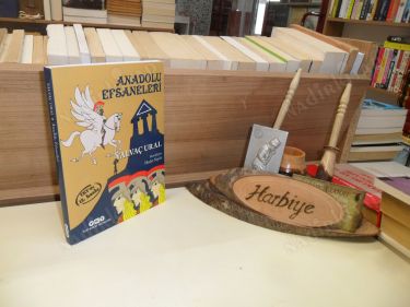 ANADOLU EFSANELERİ