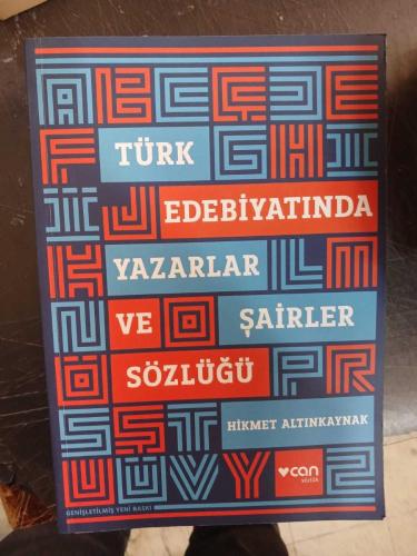 TÜRK EDEBİYATINDA YAZARLAR VE ŞAİRLER SÖZLÜĞÜ
