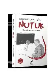 Çocuklar İçin Nutuk Mustafa Kemal Atatürk