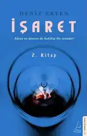 İşaret 2. Kitap Deniz Erten  DESTEK YAYINLARI