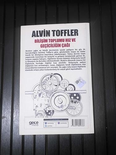 Alvin Toffler - Bilişim Toplumu Hız ve Geçiciliğin Çağı ( analitik sosyolojiye katkılar )