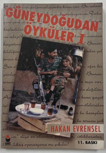 GÜNEYDOĞUDAN ÖYKÜLER I