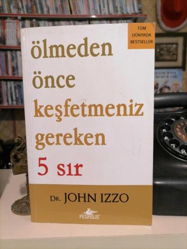 Ölmeden Önce Keşfetmeniz Gereken 5 Sır