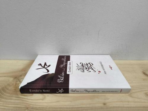 Gül'ün Yaprakları - Esmaü'n Nebi (1.Baskı)