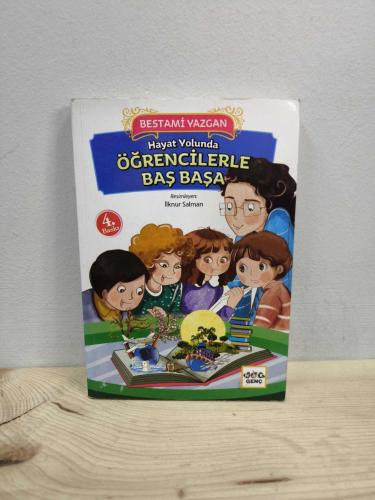 HAYAT YOLUNDA ÖĞRENCİLERLE BAŞ BAŞA
