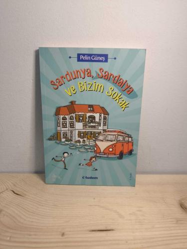 SARDUNYA SARDALYA VE BİZİM SOKAK