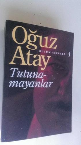 Tutunamayanlar * AÇIKLAMAYI OKUYUNUZ