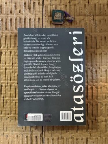 ATASÖZLERİ - SÖZÜN ÖZÜNDEN DÜNDEN BUGÜNE