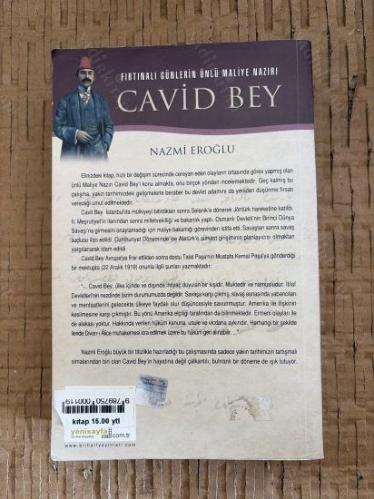 Fırtınalı Günlerin Ünlü Maliye Nazırı Cavid Bey