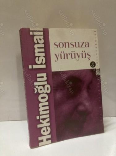 SONSUZA YÜRÜYÜŞ