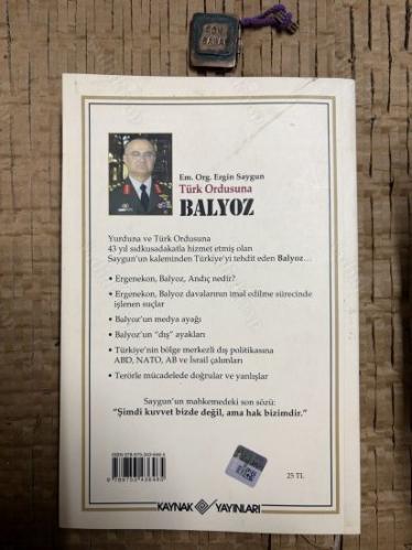 Türk Ordusuna Balyoz/ İmzalı!
