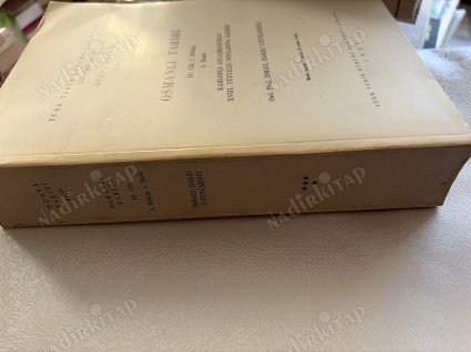 OSMANLI TARİHİ IV.CİLT 1 KISIM Karlofça Anlaşmasından XVIII. Yüzyılın Sonlarına Kadar