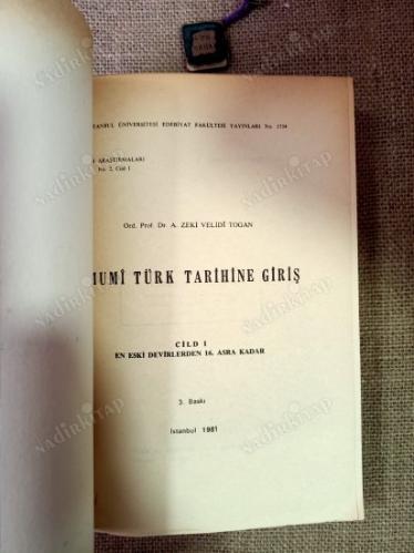 Umumi Türk Tarihine Giriş Cild 1 En Eski Devirlerden 16. Asra Kadar