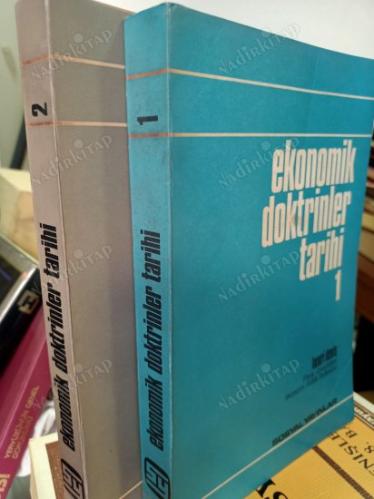 EKONOMİK DOKTRİNLER TARİHİ CİLT 1,2 TAKIM