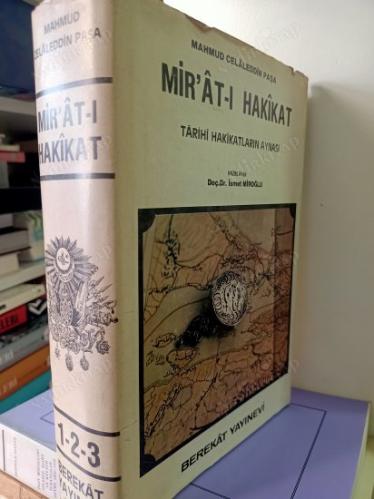 MİRAT-I HAKİKAT - Tarihi Hakikatların Aynası 1-2-3 (Tek Kitapta)