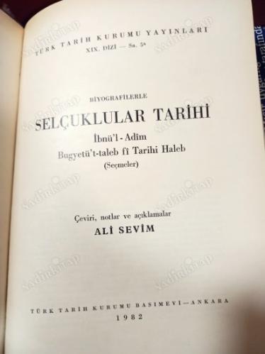 BİYOGRAFİLERLE SELÇUKLULAR TARİHİ - İBNÜ'L-ADÎM BUGYETÜ'T-TALEB FÎ TARİHİ HALEB (SEÇMELER)