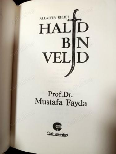 ALLAH'IN KILICI HALİD BİN VELİD