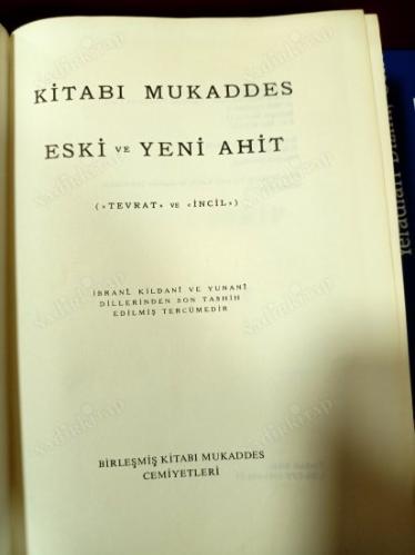 Kitabı Mukaddes Eski ve Yeni Ahit (tevrat ve incil)