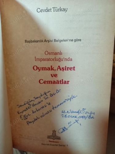 Başbakanlık Arşiv Belgelerine Göre Osmanlı İmparatorluğu'nda Oymak, Aşiret ve Cemaatlar / Şömizli-Ciltli