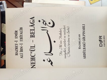 Nehc'ül Belaga Hazret-i Ali nin Hutbeleri, Vasiyetleri, Emirleri, Mektupları, Hikmet ve Vecizeleri