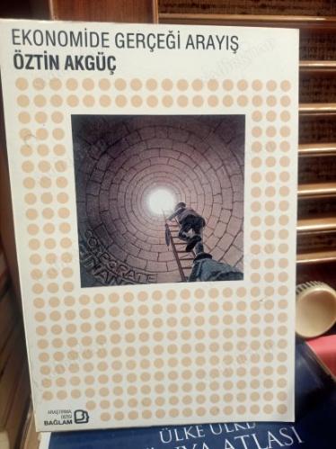EKONOMİDE GERÇEĞİ ARAYIŞ