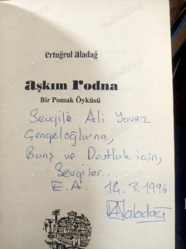 Aşkım Rodna. Bir Pomak Öyküsü/ İmzalı