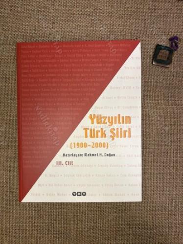 Yüzyılın Türk Şiiri (1900-2000) 1-2-3 Cilt