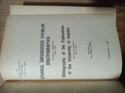 İSTANBUL ÜNİVERSİTESİ YAYINLARI BİBLİYOGRAFYASI (KİTAPLAR VE MAKALELER) 1981-1982/ İMZALİ!
