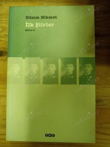 İlk Şiirler / Şiirler : 8