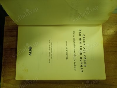 ERKEK ACI ÇEKER KADININ RUHU DUYMAZ - DÜNYA DİLLERİNDE ATASÖZLERİYLE KADINLAR