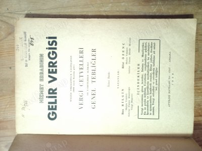HİZMET ERBABININ GELİR VERGİSİ maliye vekaletince yayınlanan 6908 sayılı kanununa göre Vergi Cetvelleri ve ücretlerle alakalı Genel Tebliğler