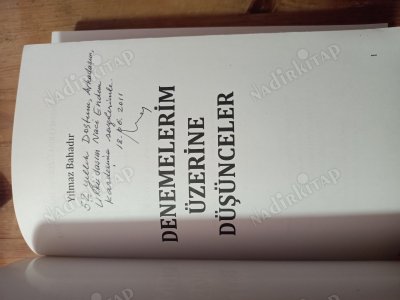DENEMELERİM ÜZERİNE DÜŞÜNCELER- İmzalı