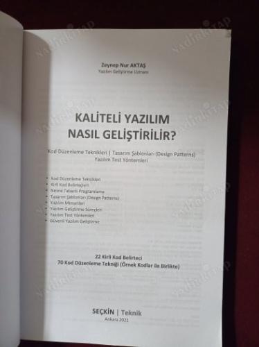 Kaliteli Yazılım Nasıl Geliştirilir? Kod Düzenleme Teknikleri ¦ Tasarım Şablonları (Design Patterns) Yazılım Test Yöntemleri