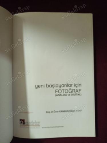 Yeni Başlayanlar İçin Fotoğraf (Analog ve Dijital)