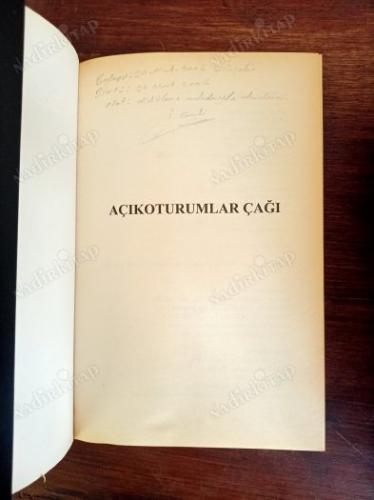 AÇIKOTURUMLAR ÇAĞI