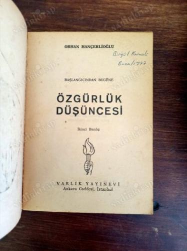 BAŞLANGICINDAN BUGÜNE KADAR ÖZGÜRLÜK DÜŞÜNCESİ