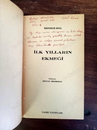 İLK YILLARIN EKMEĞİ